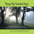 Things My Husband Says: (eBook, ePUB)