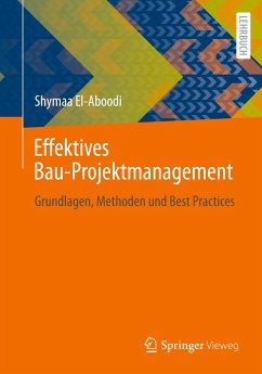 Effektives Bau-Projektmanagement - El-Aboodi, Shymaa