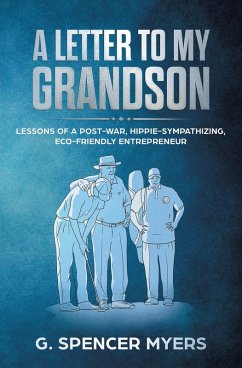 A Letter to My Grandson (eBook, ePUB) A Letter to My Grandson (eBook, ePUB)