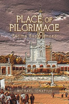 Place of Pilgrimage (eBook, ePUB) - Ignatius, Michael