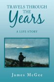 Travels Through the Years (eBook, ePUB)