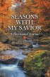 Seasons with My Savior (eBook, ePUB) - Bild 1