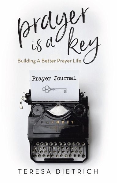 Prayer Is a Key (eBook, ePUB) Prayer Is a Key (eBook, ePUB)