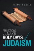 Reflections on the Major Holy Days of Judaism (eBook, ePUB)