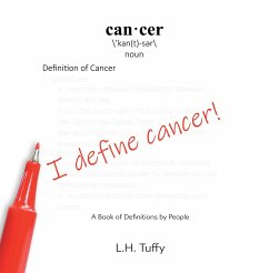Cover I Define Cancer! (eBook, ePUB)