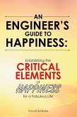 An Engineer's Guide to Happiness: (eBook, ePUB)