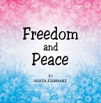 Freedom and Peace (eBook, ePUB)