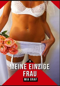 Meine einzige Frau - Graf, Mia