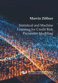 Statistical and Machine Learning for Credit Risk Parameter Modeling