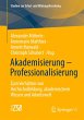 Akademisierung - Professionalisierung - Bild 1