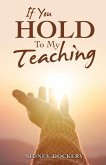 If You Hold to My Teaching (eBook, ePUB)