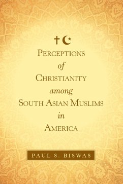 Cover Perceptions of Christianity Among South Asian Muslims in America (eBook, ePUB)