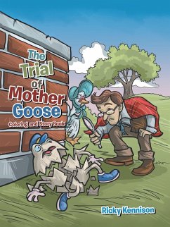The Trial of Mother Goose (eBook, ePUB) - Kennison, Ricky