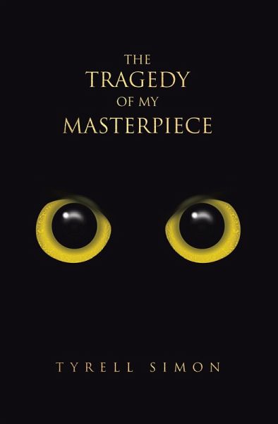 The Tragedy of My Masterpiece (eBook, ePUB)