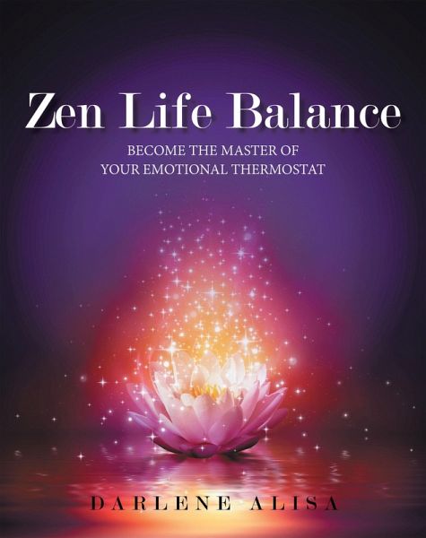 Zen Life Balance (eBook, ePUB) Zen Life Balance (eBook, ePUB)