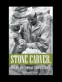 Stone Carver. the Life and Times of Franco Vallario' (eBook, ePUB)