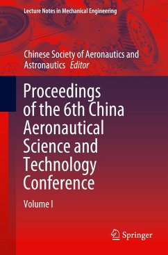 Proceedings of the 6th China Aeronautical Science and Technology Conference