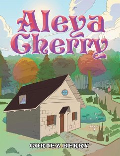 Aleya Cherry (eBook, ePUB) - Berry, Cortez