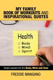 My Family Book of Workouts and Inspirational Quotes (eBook, ePUB)
