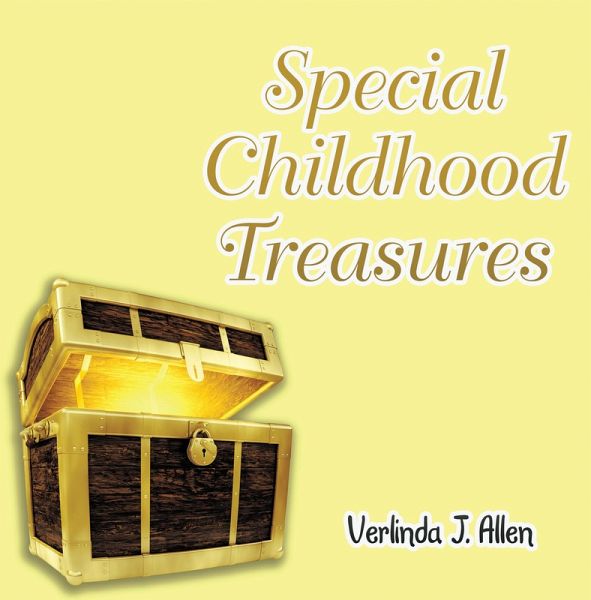 Special Childhood Treasures (eBook, ePUB) Special Childhood Treasures (eBook, ePUB)