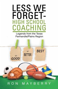 Less We Forget-High School Coaching (eBook, ePUB)