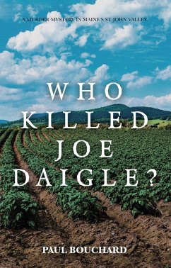Who Killed Joe Daigle? (eBook, ePUB)