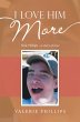 I Love Him More (eBook, ePUB) - Bild 1