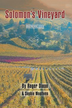 Solomon's Vineyard (eBook, ePUB) - Dixon, Roger; Woollven, Sophie