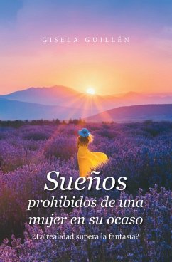 Cover Sueños Prohibidos De Una Mujer En Su Ocaso (eBook, ePUB)