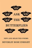 Ask the Butterflies (eBook, ePUB)