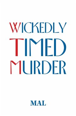 Wickedly Timed Murder (eBook, ePUB) - Mal