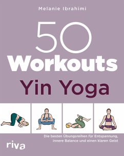 50 Workouts - Yin Yoga - Ibrahimi, Melanie