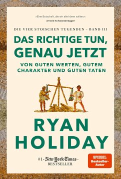 Das Richtige tun, genau jetzt - Holiday, Ryan