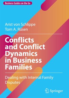 Conflicts and Conflict Dynamics in Business Families - Schlippe, Arist von;Rüsen, Tom A.