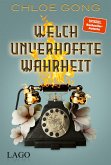 Welch unverhoffte Wahrheit