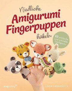 Niedliche Amigurumi-Fingerpuppen häkeln - Urbanneck, Linda