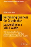 Rethinking Business for Sustainable Leadership in a VUCA World