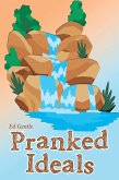 Pranked Ideals (eBook, ePUB)