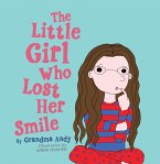 The Little Girl Who Lost Her Smile (eBook, ePUB)