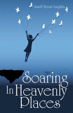 Soaring in Heavenly Places (eBook, ePUB) Cover Soaring in Heavenly Places (eBook, ePUB)