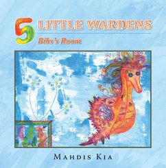 5 Little Wardens (eBook, ePUB) - Kia, Mahdis