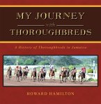 My Journey with Thoroughbreds (eBook, ePUB)