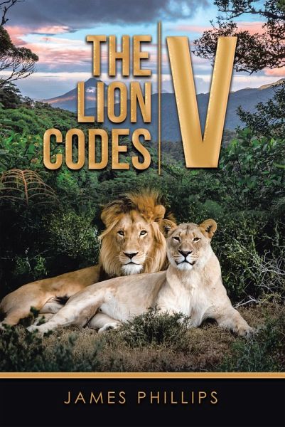 The Lion Codes V (eBook, ePUB) The Lion Codes V (eBook, ePUB)