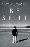 Be Still (eBook, ePUB)