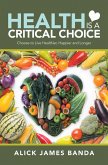 Health Is a Critical Choice (eBook, ePUB)