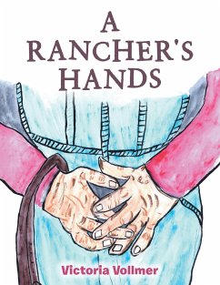 A Rancher's Hands (eBook, ePUB)
