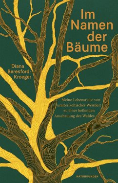 Im Namen der Bäume - Beresford-Kroeger, Diana