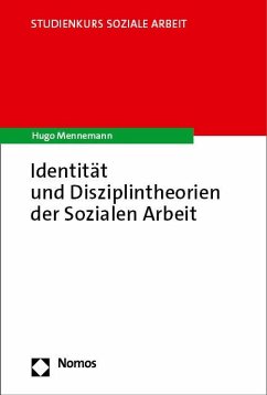Identität und Disziplintheorien der Sozialen Arbeit - Mennemann, Hugo