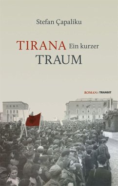 Tirana - Ein kurzer Traum - Çapaliku, Stefan