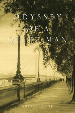 Odyssey of a Quiet Man (eBook, ePUB) - Crane, Brian